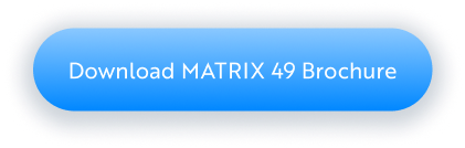 Download Matrix 49 Brochure
